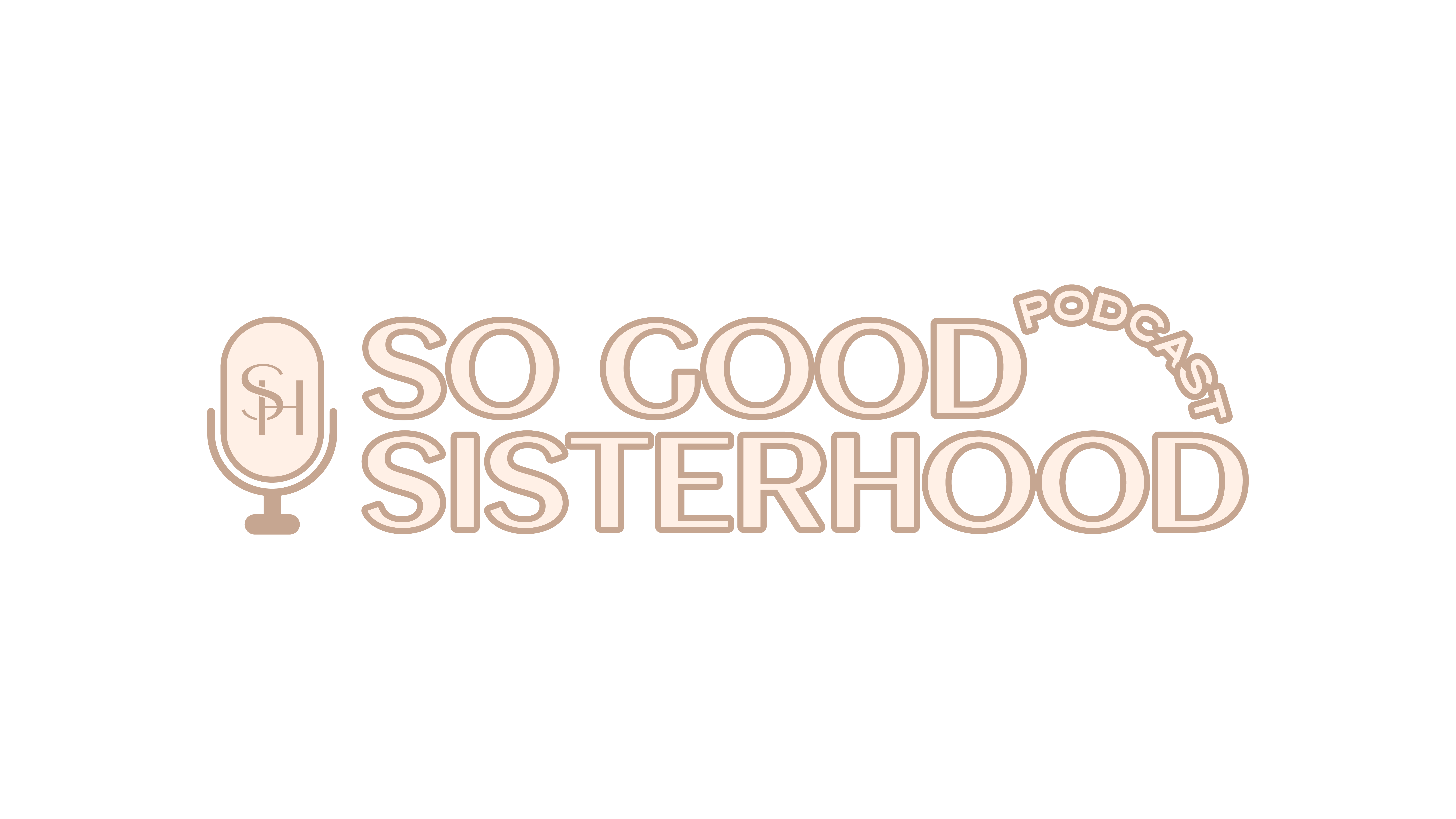 So Go Sisterhood Podcast